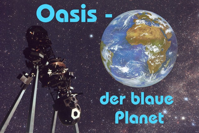 Planetariumprogramm Oasis - Der blaue Planet